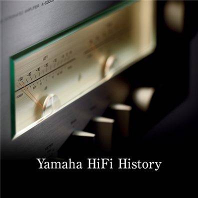 YAMAHA 的 HIFI 产品生长史